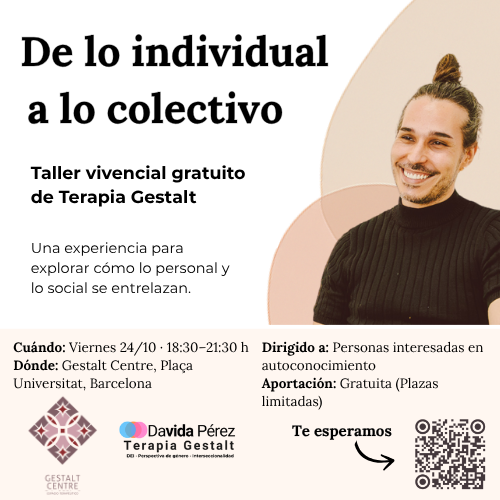 Cartel del taller vivencial gratuito de terapia Gestalt De lo individual a lo colectivo el 24 de octubre en Barcelona